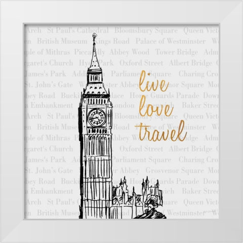 Live Love Travel White Modern Wood Framed Art Print by Biscardi, Nicholas