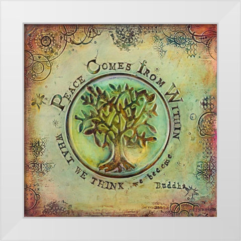 Peace Comes From Within I White Modern Wood Framed Art Print by Kinnison, Carolyn