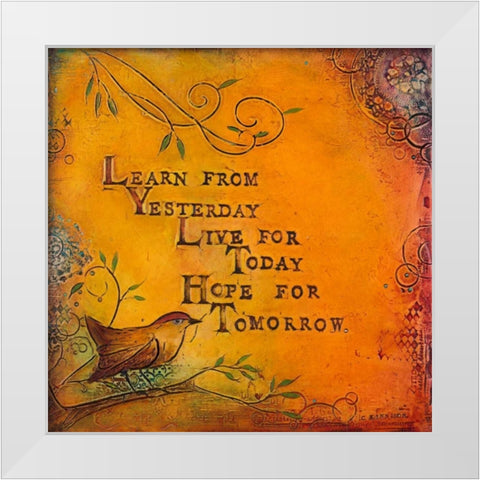 Learn Live Hope I White Modern Wood Framed Art Print by Kinnison, Carolyn
