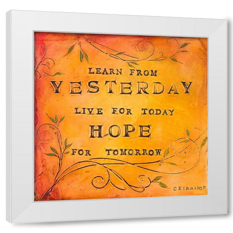 Learn Live Hope II White Modern Wood Framed Art Print by Kinnison, Carolyn