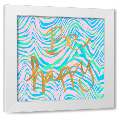Be Happy White Modern Wood Framed Art Print by Biscardi, Nicholas