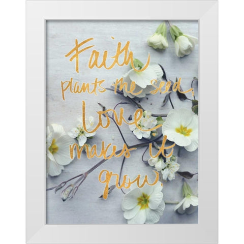 Faith Plants the Seed White Modern Wood Framed Art Print by Gardner, Sarah