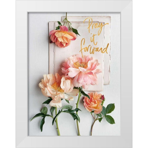 Pray it Forward White Modern Wood Framed Art Print by Gardner, Sarah