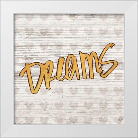 Dreams White Modern Wood Framed Art Print by SD Graphics Studio