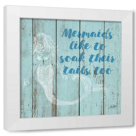 Mermaid Saying II White Modern Wood Framed Art Print by DeRice, Julie