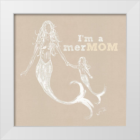 Im A Mermom White Modern Wood Framed Art Print by DeRice, Julie
