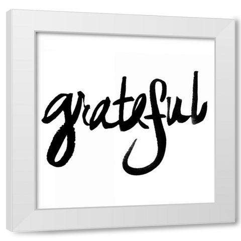 Grateful White Modern Wood Framed Art Print by James, Nola