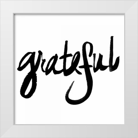Grateful White Modern Wood Framed Art Print by James, Nola