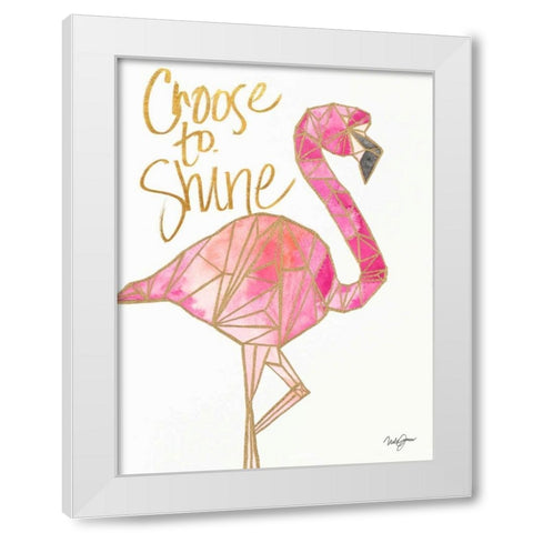 Choose to Shine White Modern Wood Framed Art Print by James, Nola