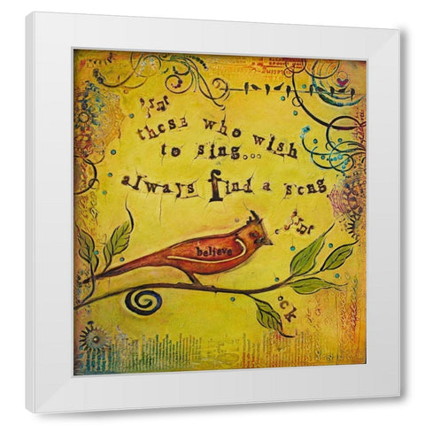 Wish to Sing White Modern Wood Framed Art Print by Kinnison, Carolyn