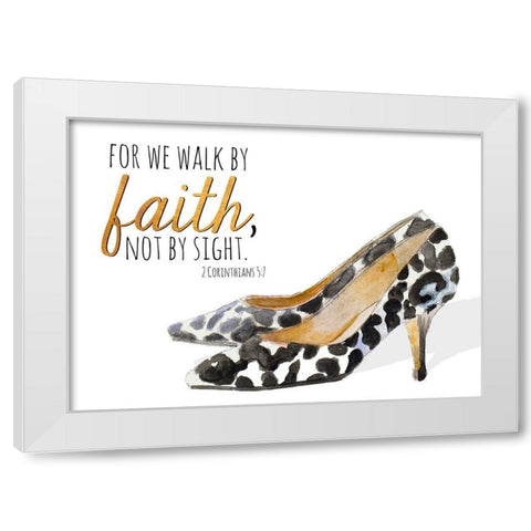 Walk by Faith White Modern Wood Framed Art Print by Loreth, Lanie