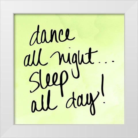 Dance and Sleep White Modern Wood Framed Art Print by SD Graphics Studio