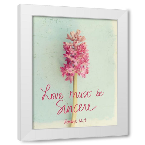 Love Must be Sincere White Modern Wood Framed Art Print by Gardner, Sarah