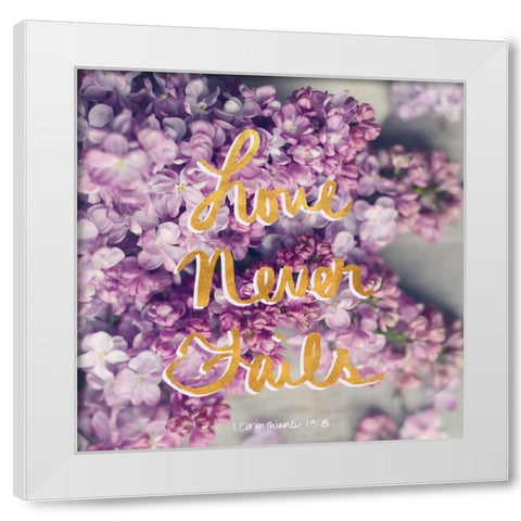 Love Never Fails White Modern Wood Framed Art Print by Gardner, Sarah