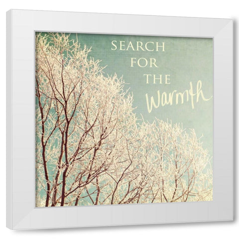 Search For The Warmth White Modern Wood Framed Art Print by Gardner, Sarah