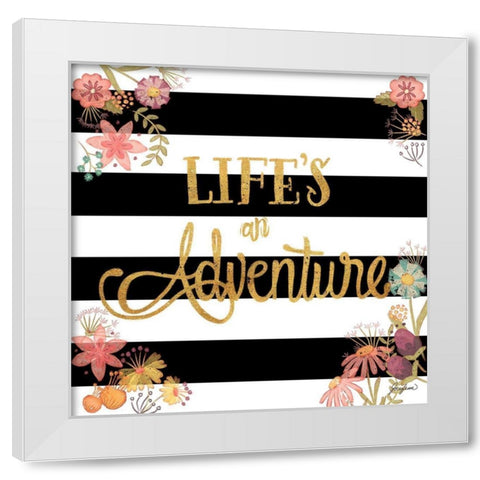 Lifes an Adventure White Modern Wood Framed Art Print by Josefina