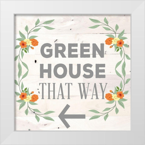 Green House That Way White Modern Wood Framed Art Print by SD Graphics Studio