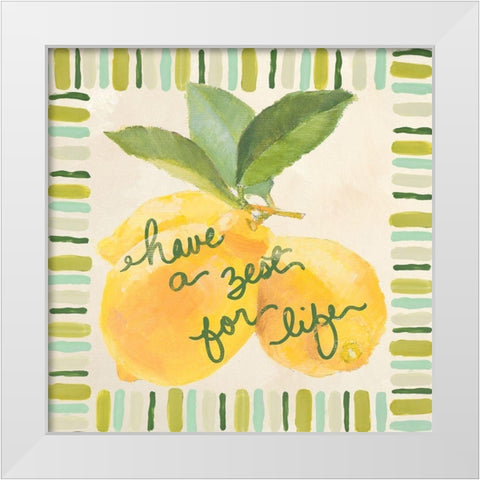 Have a Zest for Life White Modern Wood Framed Art Print by Loreth, Lanie