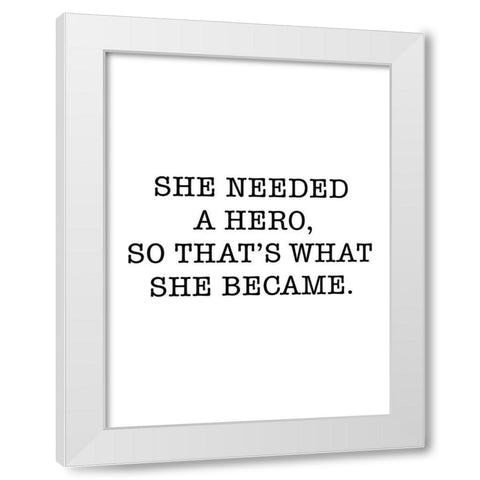 Hero White Modern Wood Framed Art Print by SD Graphics Studio