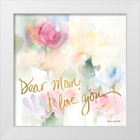 Dear Mom White Modern Wood Framed Art Print by Loreth, Lanie