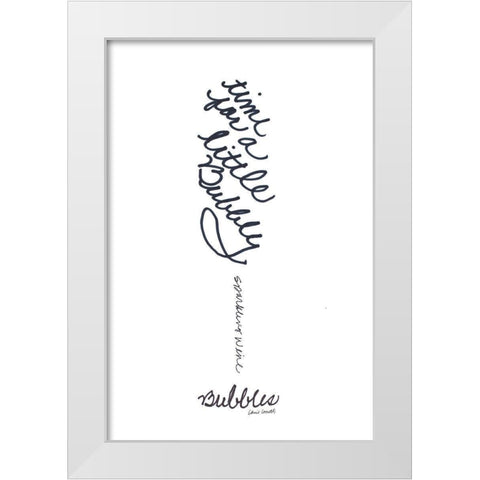 Time For A Little Bubbly White Modern Wood Framed Art Print by Loreth, Lanie