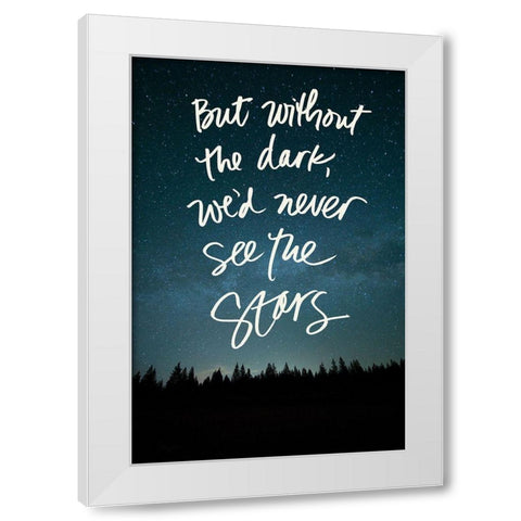Without the Dark White Modern Wood Framed Art Print by Stewart, Wil
