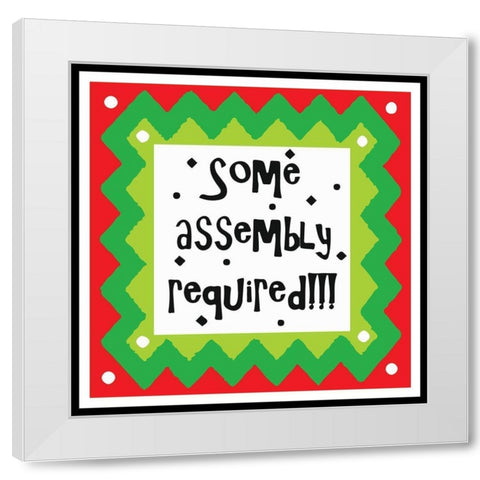 Some Assembly Required White Modern Wood Framed Art Print by Mosher, Deidre