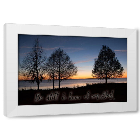 Be Still and Know I Am God White Modern Wood Framed Art Print by ODell, Debbie