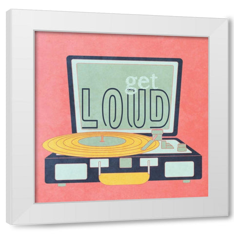 Get Loud White Modern Wood Framed Art Print by SD Graphics Studio