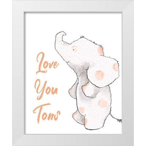 Love You Tons White Modern Wood Framed Art Print by Diannart