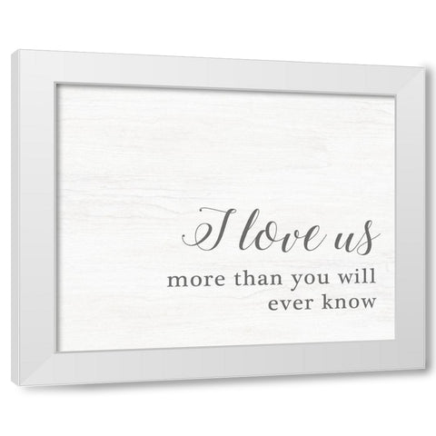 I Love Us White Modern Wood Framed Art Print by Quach, Anna