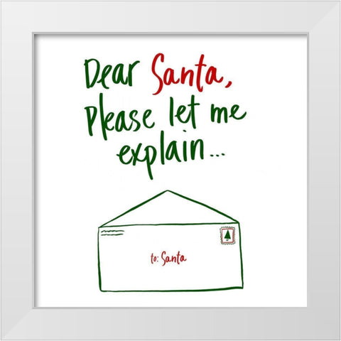 Dear Santa White Modern Wood Framed Art Print by SD Graphics Studio