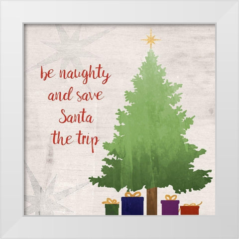Be Naughty White Modern Wood Framed Art Print by Quach, Anna