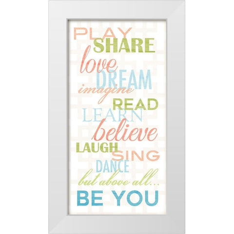 Be You White Modern Wood Framed Art Print by Quach, Anna