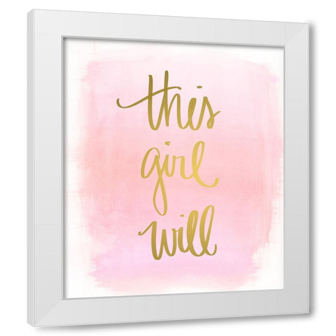 This Girl Will White Modern Wood Framed Art Print by Quach, Anna