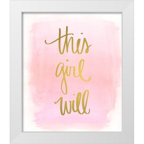 This Girl Will White Modern Wood Framed Art Print by Quach, Anna
