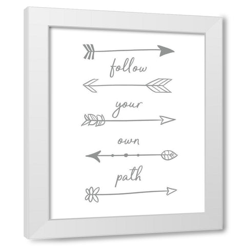 Follow Your Own Path White Modern Wood Framed Art Print by Quach, Anna