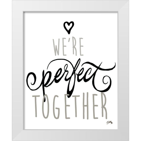 Were Perfect Together White Modern Wood Framed Art Print by Medley, Elizabeth