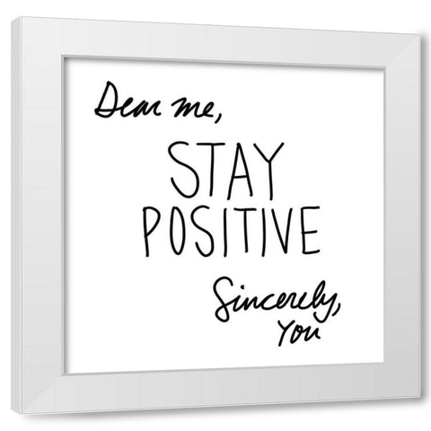 Dear Me White Modern Wood Framed Art Print by SD Graphics Studio