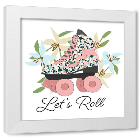 Lets Roll White Modern Wood Framed Art Print by Bucheli, Jen