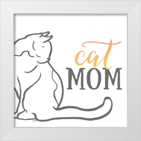 Cat Mom White Modern Wood Framed Art Print by Medley, Elizabeth