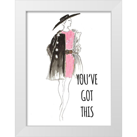 Youve Got This White Modern Wood Framed Art Print by Pinto, Patricia