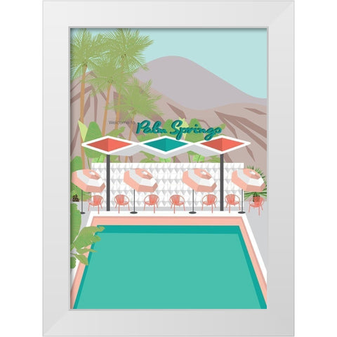 Welcome to Palm Springs White Modern Wood Framed Art Print by Bucheli, Jen