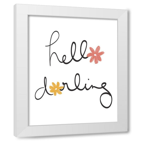 Hello Darling White Modern Wood Framed Art Print by Navas, Emily