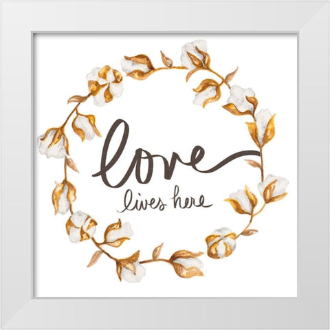 Love Lives Here White Modern Wood Framed Art Print by Gaynor, Janice