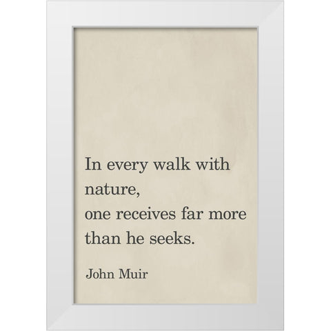 Every Walk With Nature White Modern Wood Framed Art Print by SD Graphics Studio