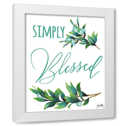 Simply Blessed White Modern Wood Framed Art Print by Medley, Elizabeth