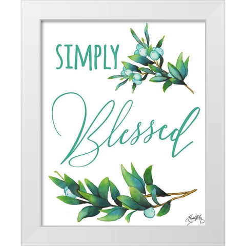 Simply Blessed White Modern Wood Framed Art Print by Medley, Elizabeth