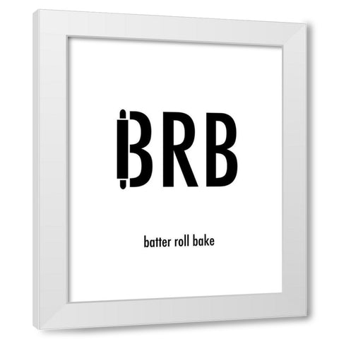 BRB White Modern Wood Framed Art Print by Quach, Anna