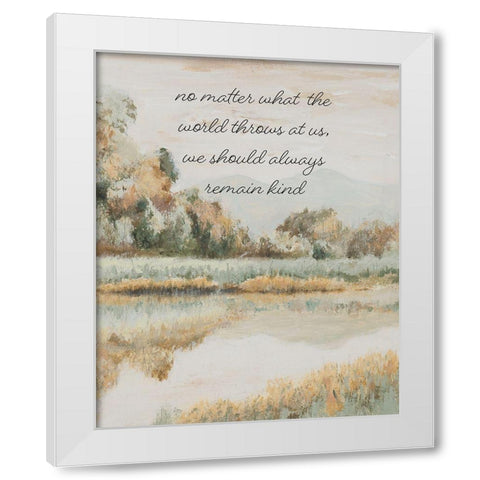 Remain Kind White Modern Wood Framed Art Print by Pinto, Patricia